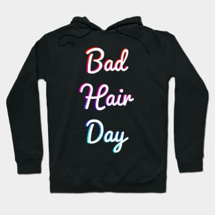 Bad Hair Day rainbow aesthetic Hoodie